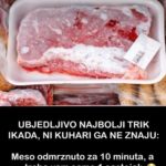 UBJEDLJIVO NAJBOLJI TRIK IKADA, NI KUHARI GA NE ZNAJU: Meso Odmrznuto Za 10 Minuta, A Treba Vam Samo 1 Sastojak UBJEDLJIVO NAJBOLJI TRIK IKADA, NI KUHARI GA NE ZNAJU: Meso Odmrznuto Za 10 Minuta, A Treba Vam Samo 1 Sastojak